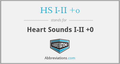 HS I-II +0 - Heart Sounds I-II +0